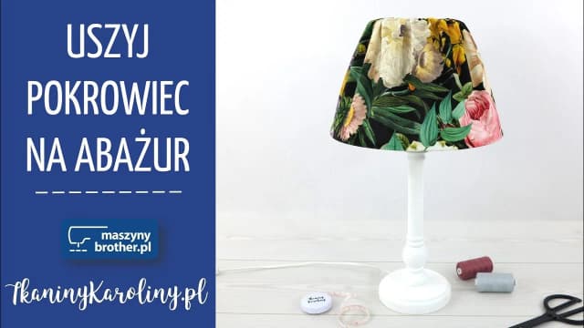 Jak zrobić abażur z materiału - krok po kroku, unikaj najczęstszych błędów Jak zrobić abażur z materiału - krok po kroku, unikaj najczęstszych błędów
